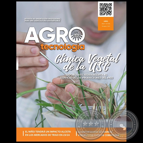 AGROTECNOLOGÍA – REVISTA DIGITAL - ABRIL - AÑO 11 - NÚMERO 143 - AÑO 2023 - PARAGUAY